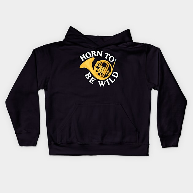 Horn To Be Wild Kids Hoodie by The Jumping Cart